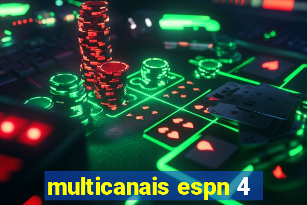 multicanais espn 4